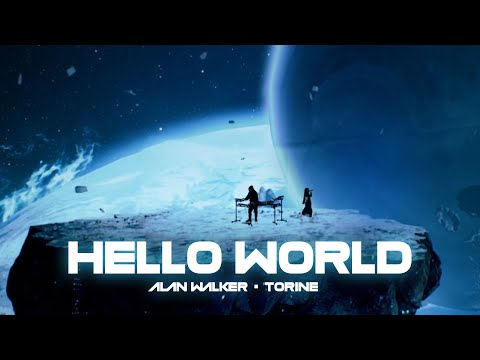 Alan Walker & Torine – Hello World (Official Music Video)