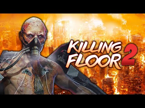 BURNING PARIS ★ Killing Floor 2 (Zombie/Specimens)