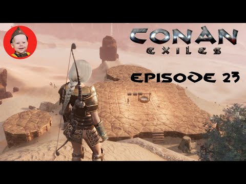 Conan Exiles (2022): Episode 23 – New Base Update