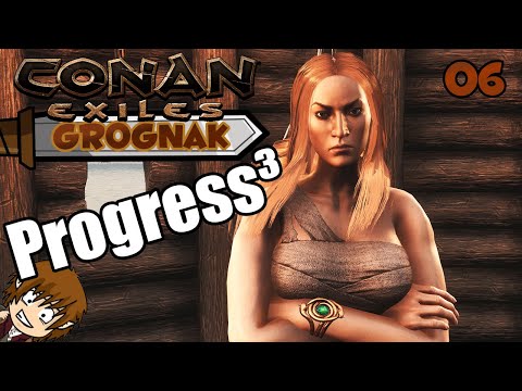 CONAN EXILES ⭐ PROGRESS³ ⭐ Grognaks Abenteuer #06