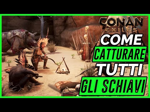 Conan exiles || Guida agli Schiavi come catturarli e domarli e vari tipi