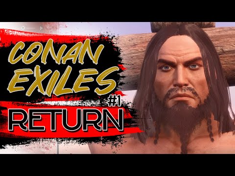 Возвращаемся! Conan Exiles! Не играл пол года! #1