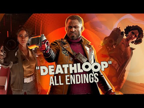 DEATHLOOP – ALL 3 ENDINGS (Good, Bad & Secret Ending)