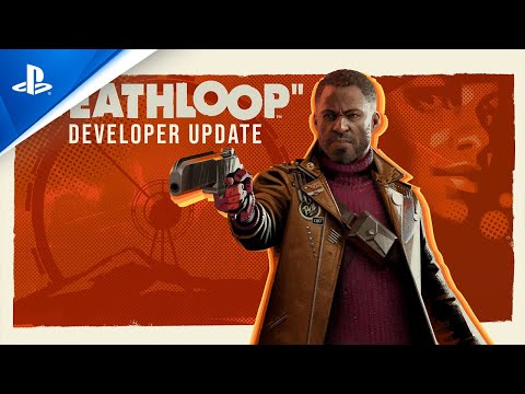 Deathloop – Developer Update | PS5