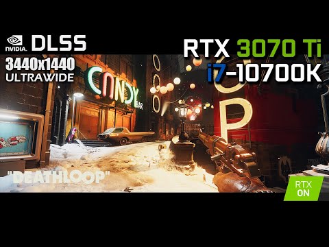 DEATHLOOP (DLSS) – RTX 3070 Ti & i7-10700K | Max Settings 3440×1440 (RTX On)