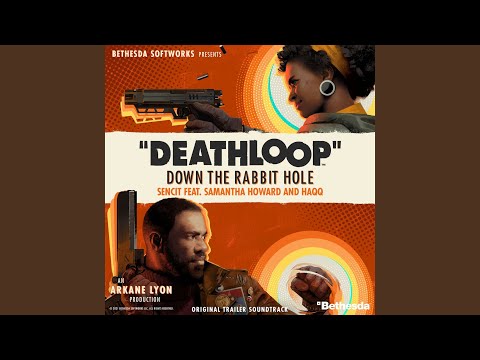 Deathloop: Down the Rabbit Hole (Original Trailer Soundtrack)