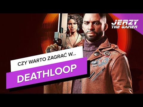Deathloop – pseudo recenzja