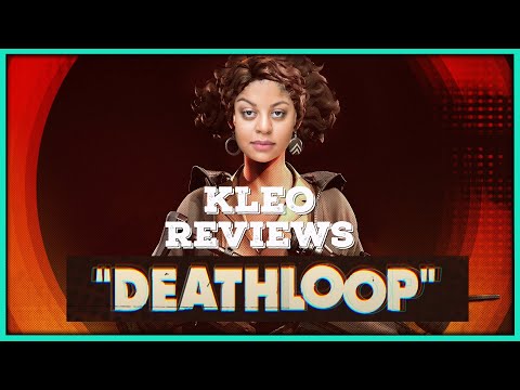Deathloop Review | Deathloop First Impressions| Kleopatrah Jones