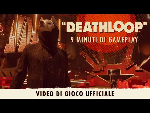 DEATHLOOP – VIDEO DI GIOCO UFFICIALE