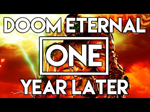 Doom Eternal – One Year Later