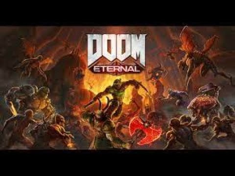 Doom Eternal, part 1
