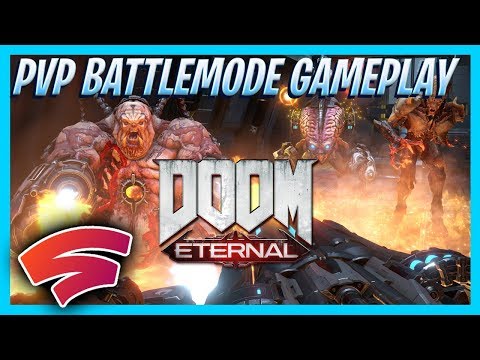 Doom Eternal PvP Google Stadia Gameplay | INTENSE BattleMode Slayers Vs Demons