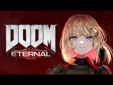 【DOOM ETERNAL】RIPPING and TEARING(until it is done)