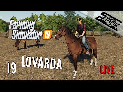 Farming Simulator 19 – 19.Rész (Megnyitjuk a Lovardát) – Stark LIVE