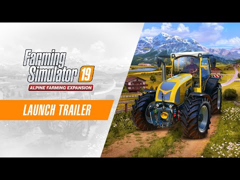 Farming Simulator 19 Alpine Farming Expansion – Launch Trailer