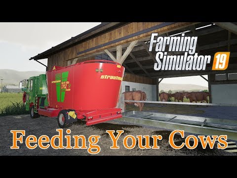 Farming Simulator 19 – An In-Depth Guide to Feeding Your Cows – A Tutorial