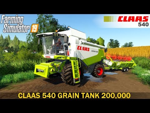 Farming Simulator 19 – CLAAS 540 Combine Grain Tank 200,000