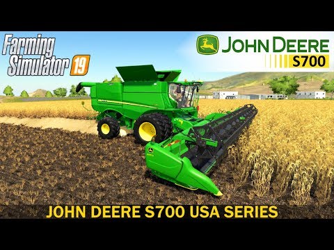 Farming Simulator 19 JOHN DEERE S700 USA SERIES COMBINE