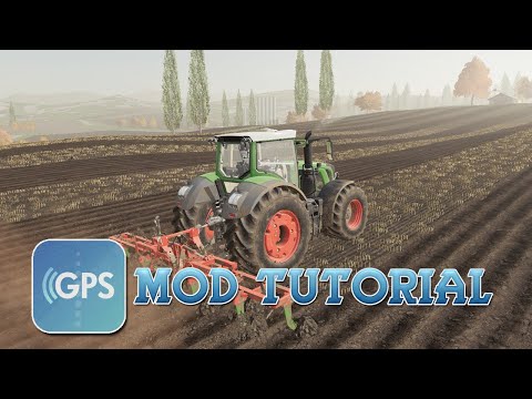 GPS Mod Tutorial (Updated) | Farming Simulator 19
