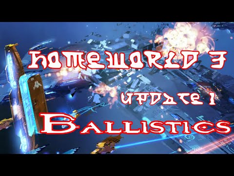 HOMEWORLD 3 – Karl Gryc update 1- Ballistics