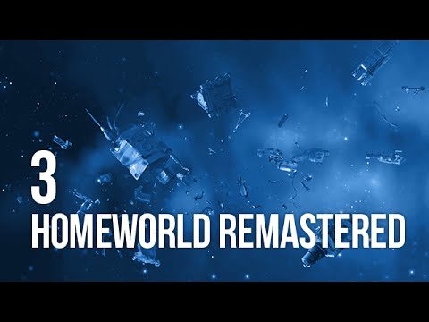 Homeworld Remastered – Let's Play pt 3