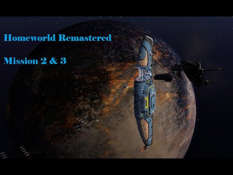 Homeworld Remastered Mission 2 & 3