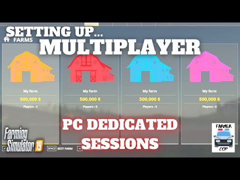 How To Setup Multiplayer on PC – Farming Simulator 19 – Dedicated Sessions