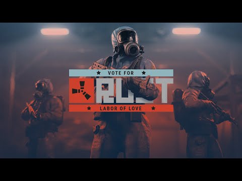Rust Steam Awards 2021 – Labor of Love