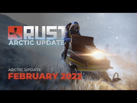 Rust – Arctic Update