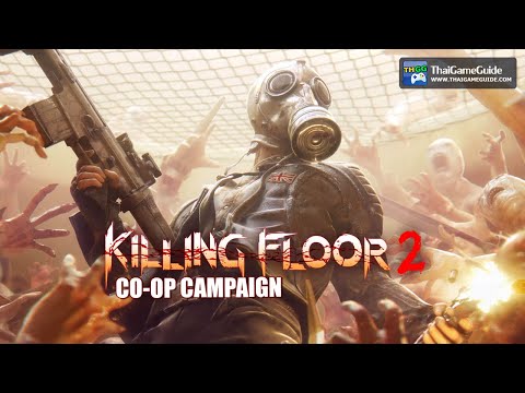 Killing Floor 2 [Online Co-op] : Co-op Campaign ~ Survival – Biolapse – Hard