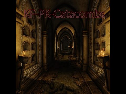 Killing Floor 2 | PK-Catacombs | Custom Map