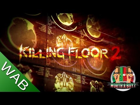 Killing Floor 2 Review (Early Access) – Worth a Buy?