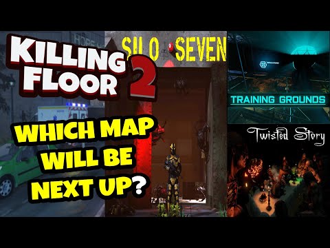 Killing Floor 2 | WHICH MAPS CAN WE EXPECT IN THE UPCOMING UPDATES? – 5 Potential Maps!