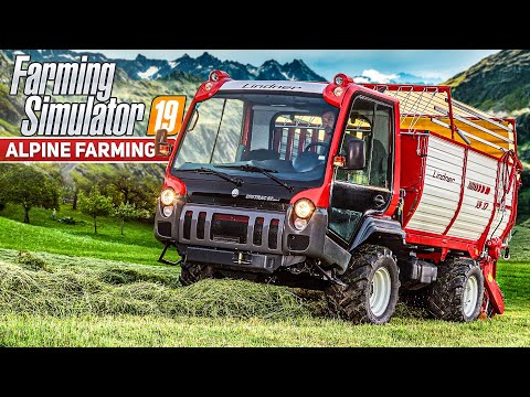 LS19: ALPINE LANDWIRTSCHAFT – neue Karte und Maschinen für die ALPEN! | FARMING SIMULATOR 19