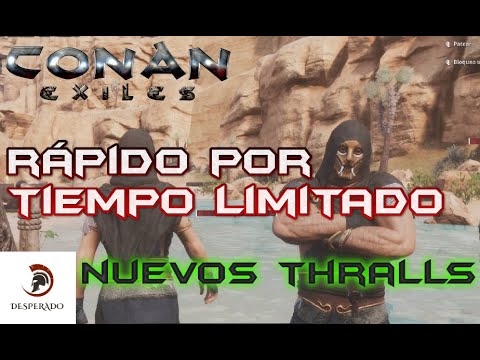 NUEVOS ESCLAVOS EVENTO ASUNTOS DE ULTRATUMBA , 2K | CONAN EXILES