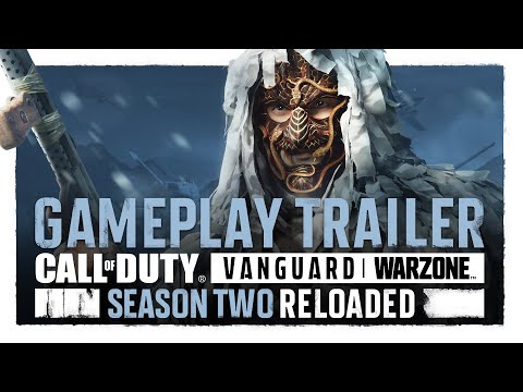 Season Two Reloaded Gameplay Trailer | Call of Duty: Vanguard & Warzone