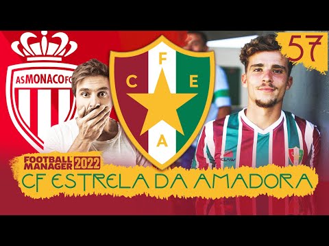 [57 – 11ª Temporada] "ANDAAA! ANDAAA! ANDAAA!!!" – ESTRELA DA AMADORA – FOOTBALL MANAGER 2022