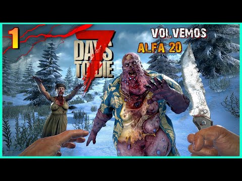 7 Days to Die Alpha 20 Español parte 1 – VUELVEN LOS PICADILLOS al Jefe de los SURVIVAL ZOMBIE