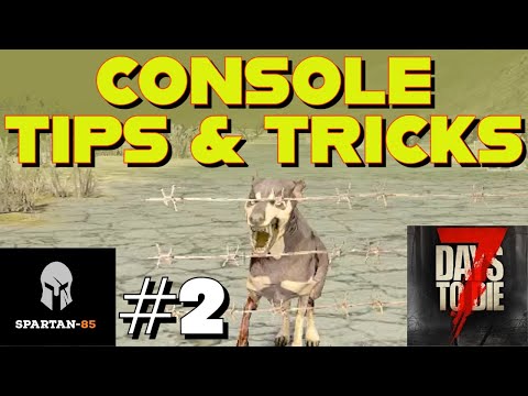 7 Days to Die – CONSOLE TIPS AND TRICKS – #2 – Xbox and Playstion Version