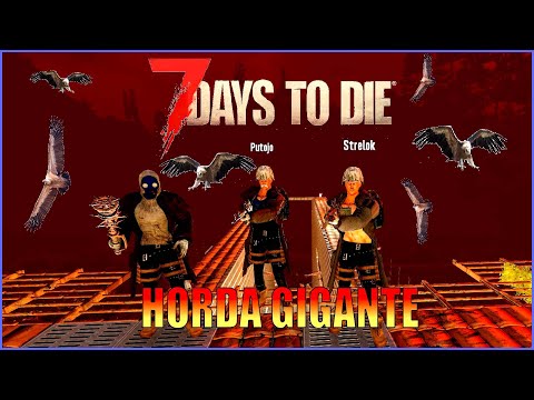 7 DAYS TO DIE ESTRUCTURA ANTI HORDAS FINAL!! trutorial como empezar base