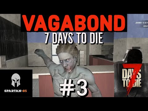 7 Days to Die – "Vagabond" Ep 3 (Shamway Foods) Console Version – Xbox One Playstation 4