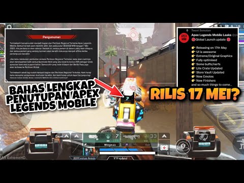 AKHIRNYA APEX LEGENDS MOBILE RILIS GLOBAL 17 MEI?