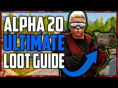 Alpha 20 – How To Get The BEST Loot in 7 Days To Die [Check Pinned Comment For Update]