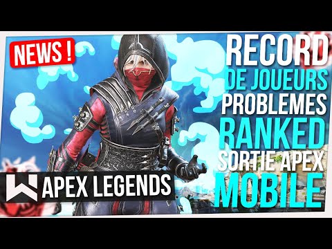 Apex News : Record du Monde, Problèmes Ranked (Urgent), Sortie Apex Mobile et Problèmes Serveurs !