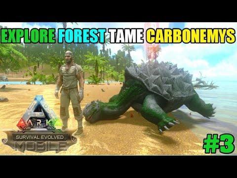 Ark Survival Evolved Mobile || Taming carbonemys and Exploring Forest || Oneclue Gaming