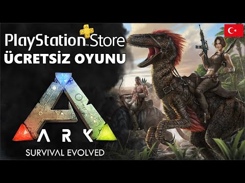 ARK SURVIVAL EVOLVED | PS PLUS MART 2022 ÜCRETSİZ OYUNLARI, PS PLUS MART 2022 OYUNLARI,PS STORE MART