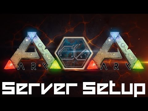 ARK: Survival Evolved – Server Setup (Easy)