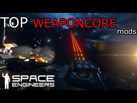 BEST WeaponCore mods for Space Engineers