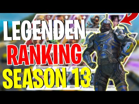 BESTE Legende in Season 13? Ranking SCHLECHTESTE bis BESTE Legende | Apex Legends Deutsch