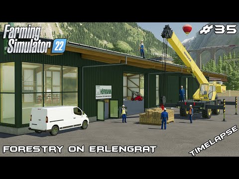 Building 300.000€ WOOD PRODUCTION | Forestry on ERLENGRAT | Farming Simulator 22 | Episode 35